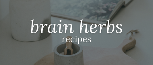 Brain Herbs Recipes